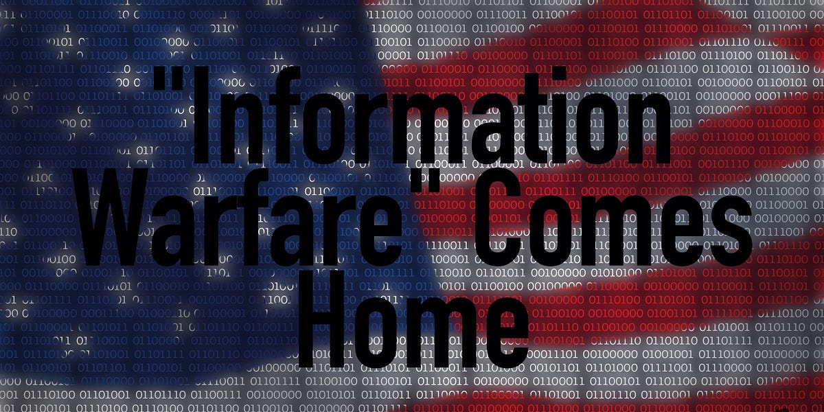 Listen to This Article: "Information Warfare" Comes Home
