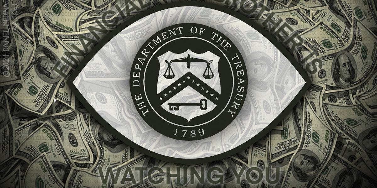 Financial Big Brother is Watching You