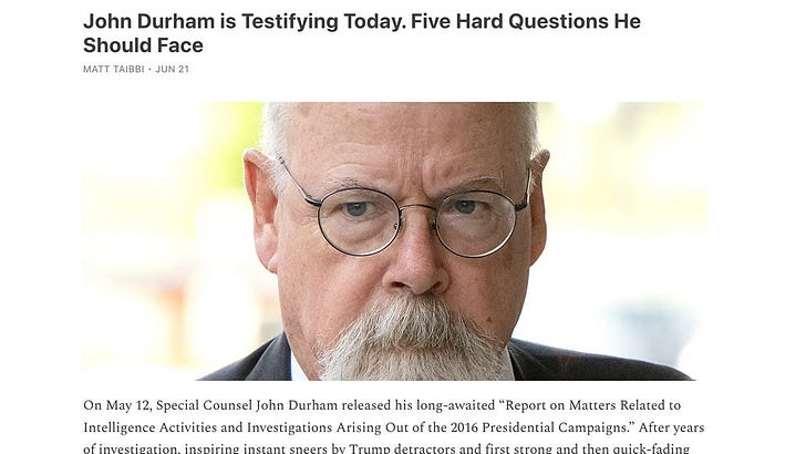 Listen to This Article: John Durham is Testifying Today. Five Hard Questions He Should Face