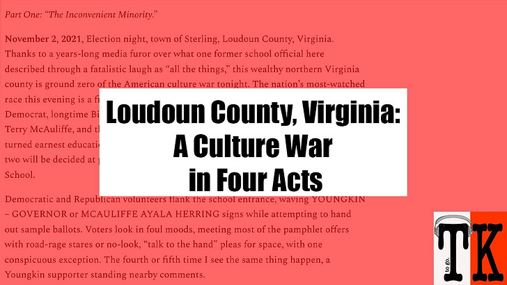 Listen to This Article: Loudoun County, Virginia: A Culture War in Four Acts