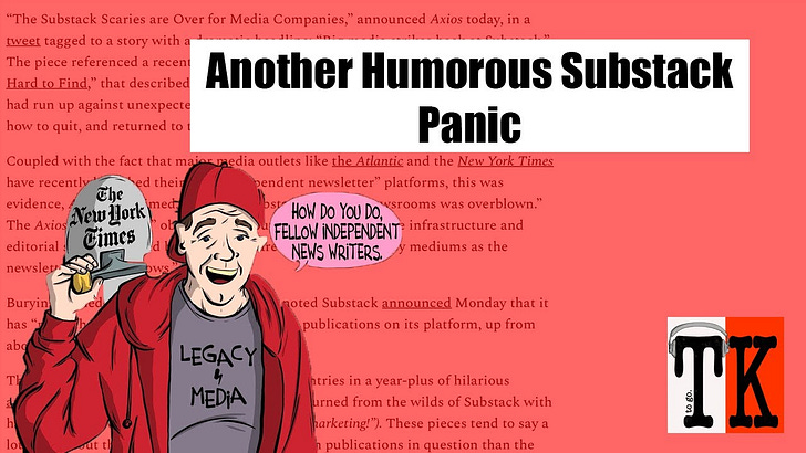 Listen to This Article: Another Humorous Substack Panic