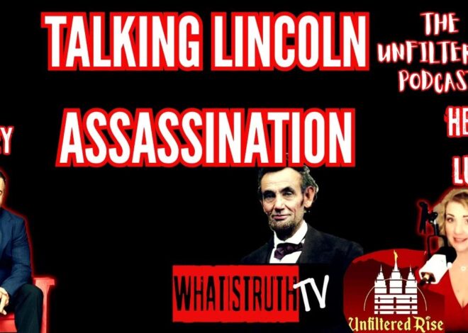 Guest on Unfiltered Podcast with Heidi Luv #lincolnassassination