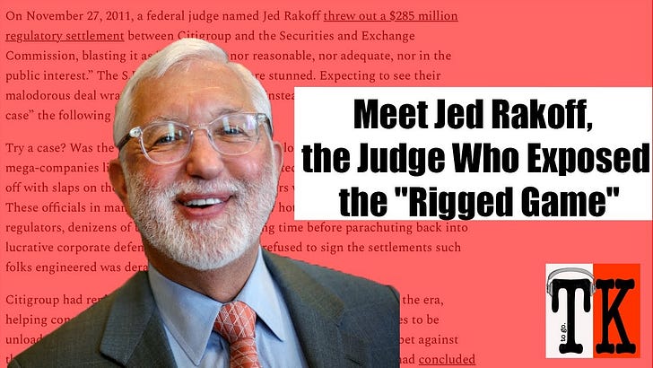Meet Jed Rakoff, the Judge Who Exposed the “Rigged Game”