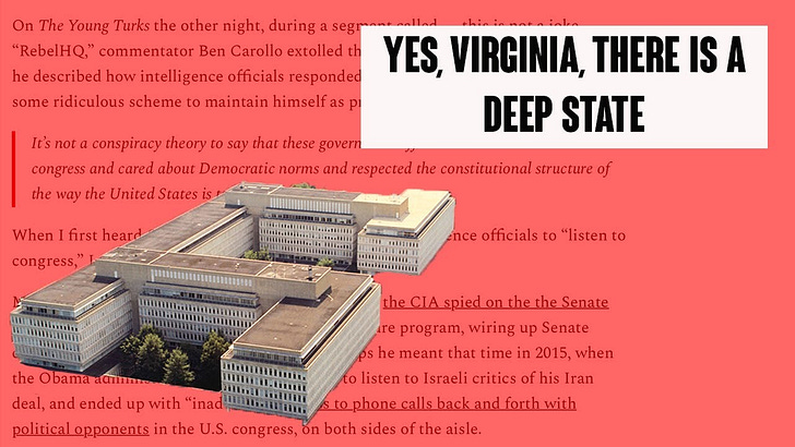 Listen to This Article: Yes, Virginia, There is a Deep State