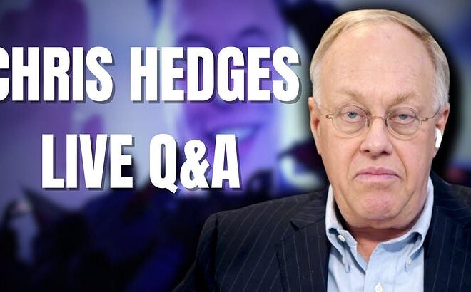 Chris Hedges Live Q&A Tomorrow, April 15 7:00pm ET