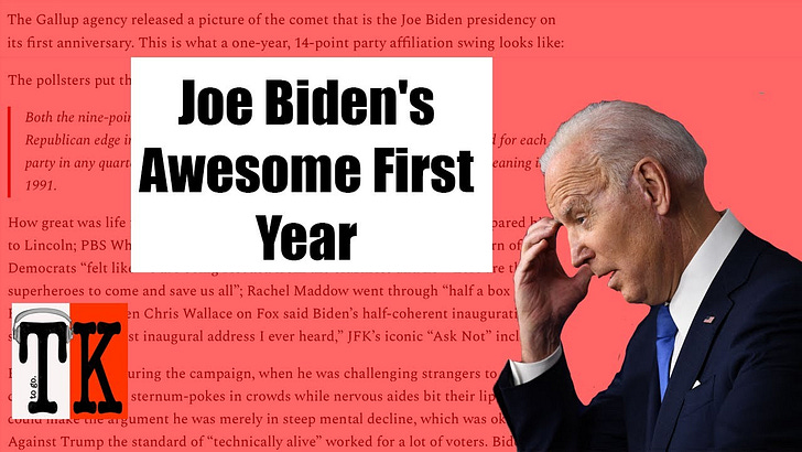 Joe Biden’s Awesome First Year