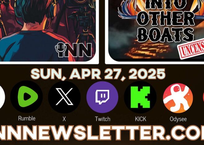 INN Livestreams, Premieres and Articles: Apr 27, 2025