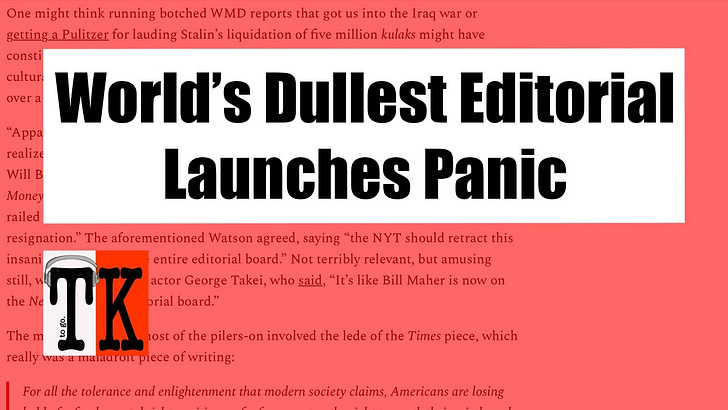 Listen to This Article: World's Dullest Editorial Launches Panic