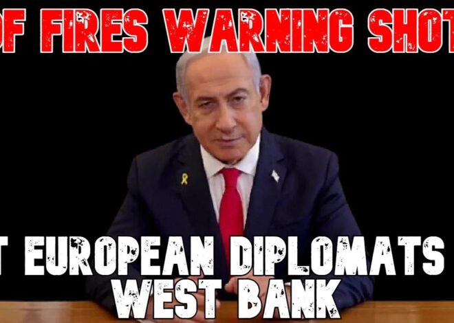 IDF Fires Warning Shots at European Diplomats in West Bank: COI #802