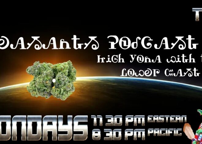 Peasants Podcast 108, High Yona with the Lower Cast