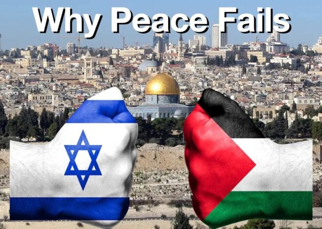 Palestine/Israel Peace Attempts & Why They Always Fail.