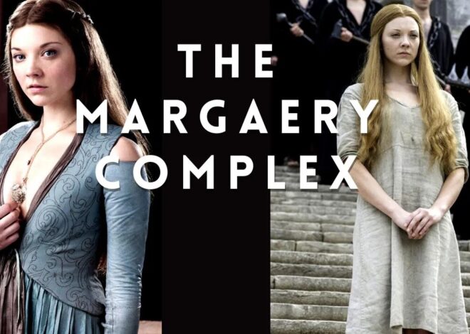 THE MARGAERY COMPLEX. THE 'CASSANDRA' OF GAME OF THRONES.
