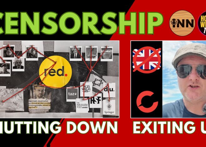 Red Media Shutting Down, Bitchute Exits UK: Free Speech & Dissident Media Under Attack