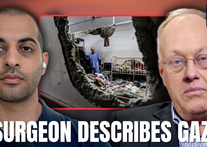 Israelâs Eradication of Gazaâs Healthcare System (w/ Dr. Feroze Sidhwa) | The Chris Hedges Report
