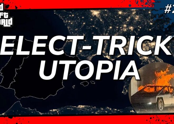 Grand Theft World Podcast 233 | ELECT-TRICK UTOPIA