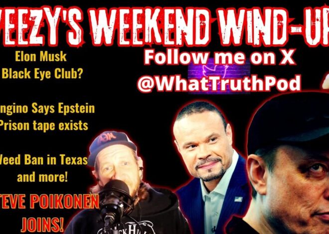 Weezy's Weekend Wind Up! #elonmusk #Bongino #epstein