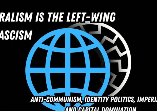Liberalism is The Left-Wing of Fascism