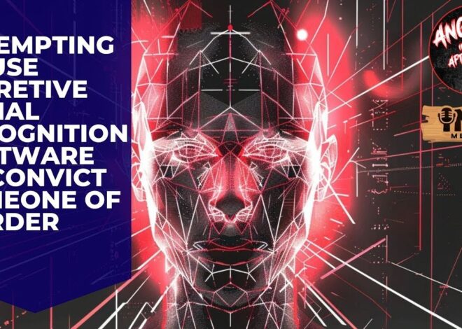 NJ ATTEMPTING to Use SECRETIVE Facial Recognition Software to convict someone of murder AITA EP:110