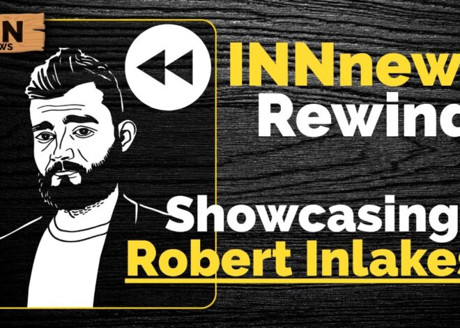 INN News Rewind, Showcasing: Robert Inlakesh @falasteen47