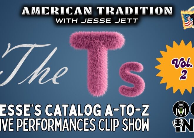 The T’s Vol. 2 – American Tradition w/ Jesse Jett Live Performances Clip Show | @GetIndieNews