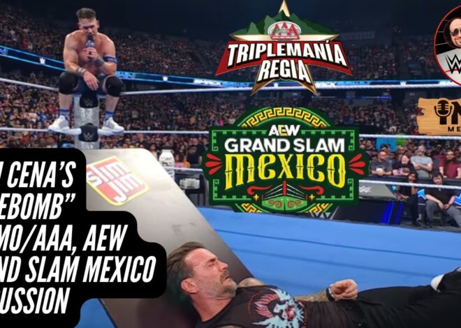 John Cena’s “Pipebomb” Promo/AAA, AEW Grand Slam Mexico Discussion | PWT EP:58