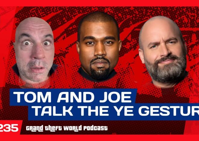 Tom and Joe Talk Ye's Provocative HH Song | #GrandTheftWorld 235 (Clip)