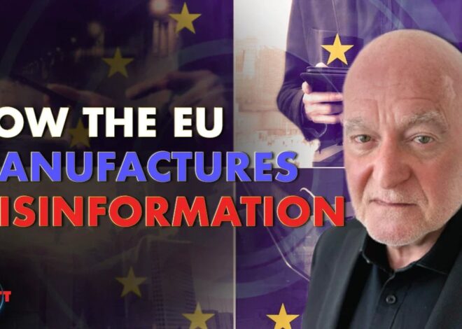 How the EU Manufactures Misinformation with Norman Lewis – OffGuardian