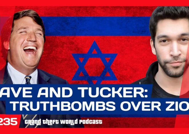 Dave and Tucker Wreck Pro-Israel Propagandists with Truthbombs | #GrandTheftWorld 235 (Clip)