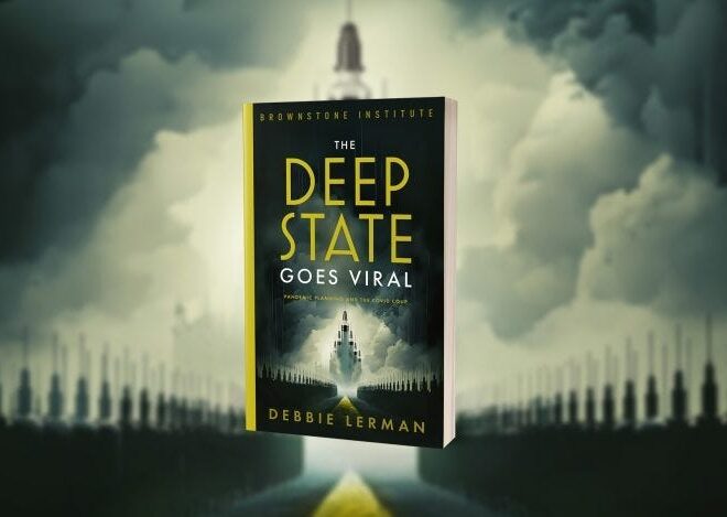 The Deep State Goes Viral by Debbie Lerman