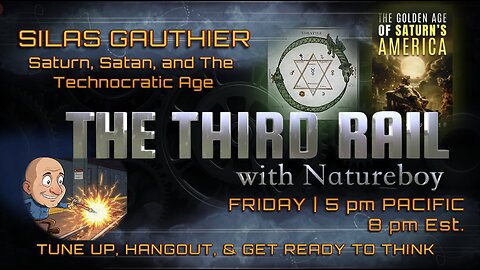 The Third Rail: Silas Gauthier | Saturn, Satan, and The Technocratic Age