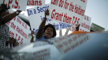 Haitian Communities Devastated by Efforts to End Temporary Protective Status