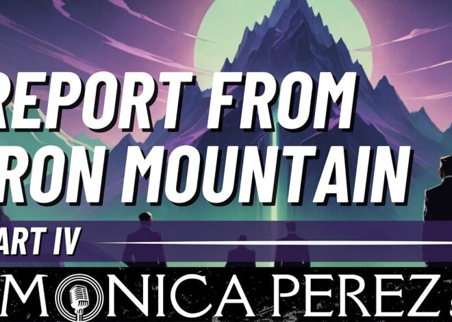 Report from Iron Mountain, part 4