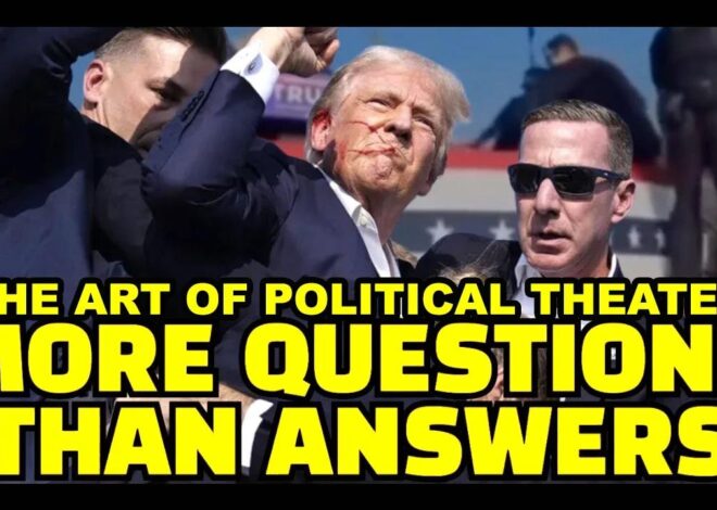 Donald Trump Political Theater – Butler Reporting Raises MORE QUESTIONS Zero Answers