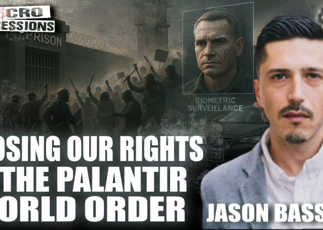 #563: Losing Our Rights In The Palantir World Order | Jason Bassler