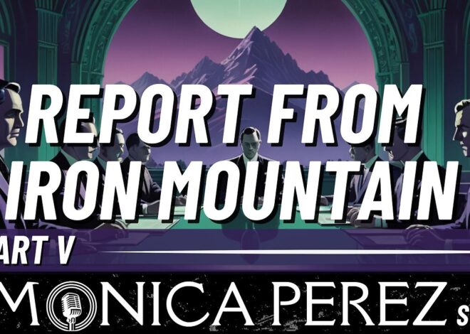 Report from Iron Mountain, part 5