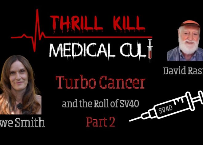 Thrill Kill Medical Cult 07/17/2025 David Rasnick