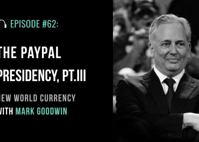 New World Currency with Mark Goodwin