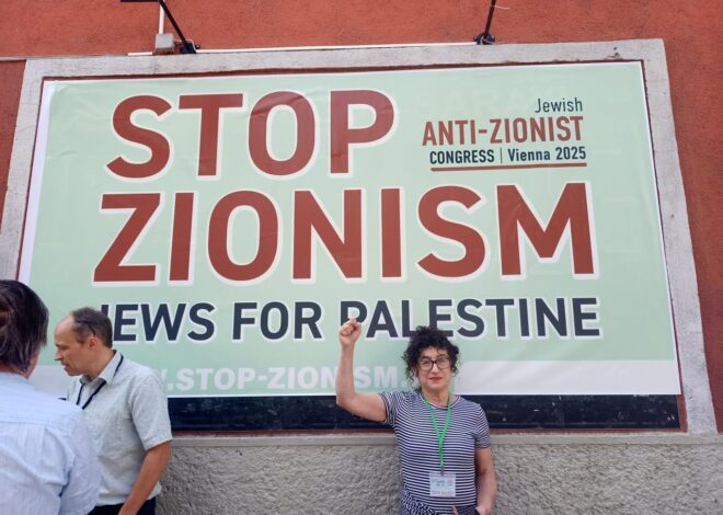 Reflections on the Jewish Anti-Zionist Congress in Vienna – Mondoweiss