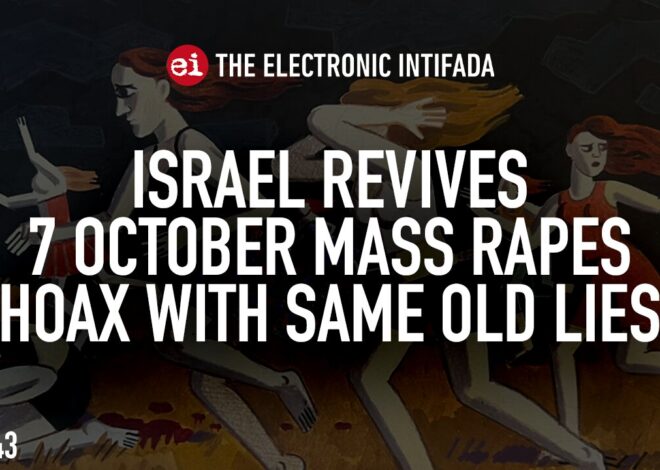Israel revives 7 October mass rapes hoax with same old lies, with Ali Abunimah and Asa Winstanley