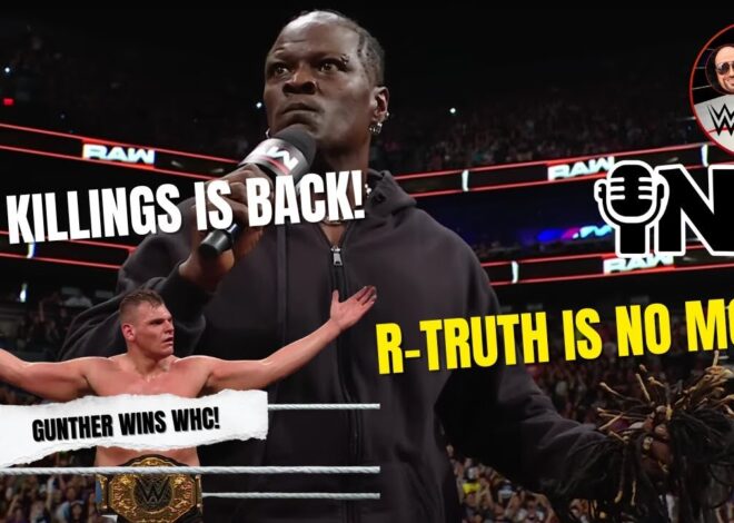 Ron Killings is back! R-Truth is no more! Gunther wins WHC! | PWT EP:57
