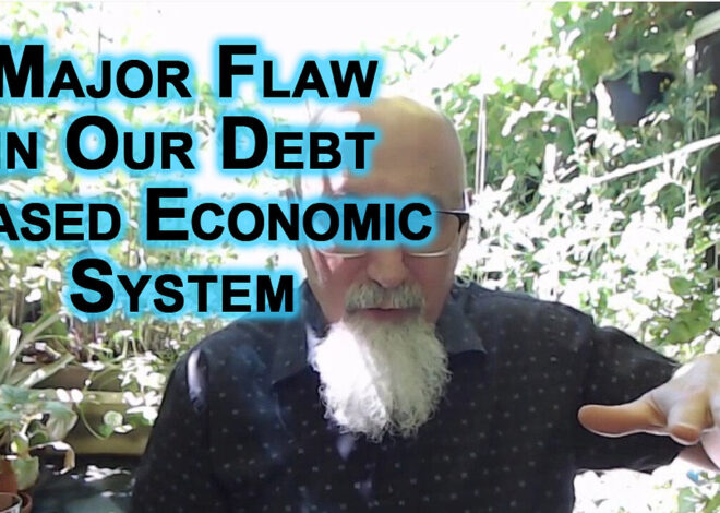Major Flaw in Our Debt Based Economic System, Credit Is Use as a Weapon To Centralize More Power