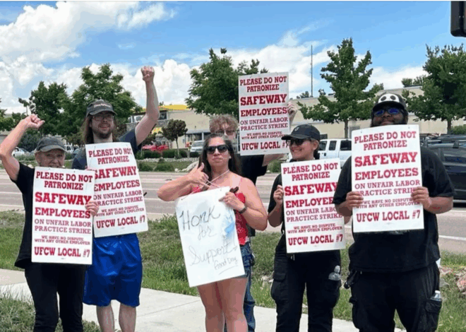 Colorado Grocery Store Strike Expands to 38 Stores – Fed Unions Win Victory on Budget Bill