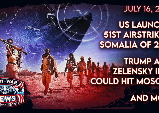 US Launches 51st Airstrike in Somalia of 2025, Trump Asks Zelensky If He Could Hit Moscow, and More