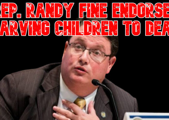Rep. Randy Fine Endorses Starving Children to Death: COI #822