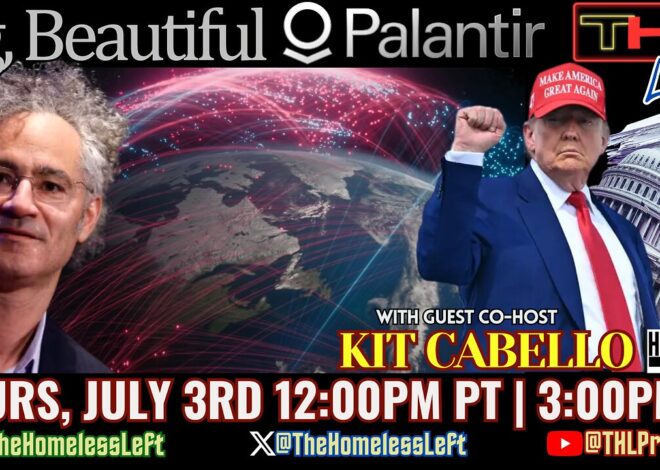 House Votes to Pass Trump’s MASSIVE War Bill w guest co-host Hard Lens Media’s KIT CABELLO, Nipah Virus July 4 False Flag Event, RFK Jr. Wants Pharma Ads to Lie Less | THL Ep 119 FULL