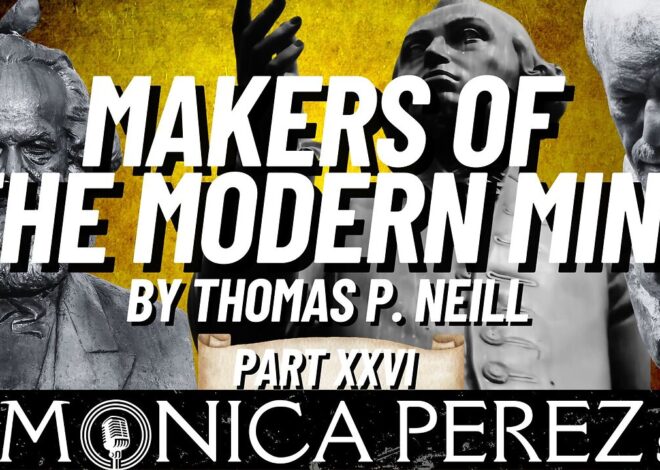 Makers of the Modern Mind: Conclusion, continued