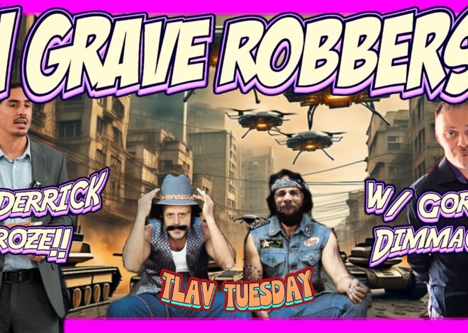 07/22/2025 TLAV Tuesday | Derrick Broze | Gordon Dimmack
