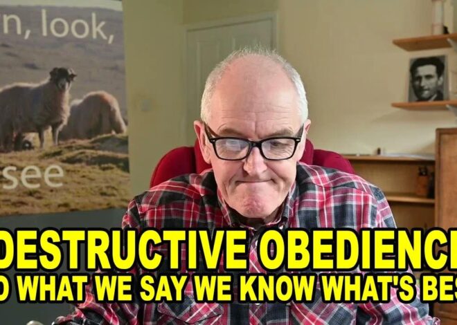 Destructive Obedience – Do What We Say We Know What's Best