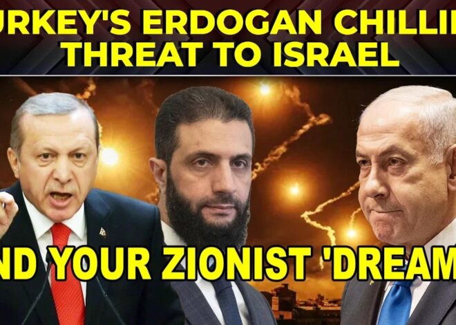 We Won’t Let Syria Be Split – Turkish President Erdogan Rips Israel