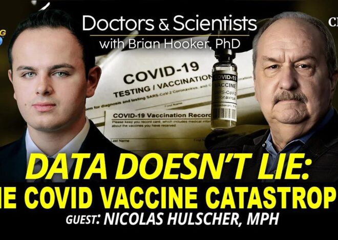 Data Doesn’t Lie – The Covid Vaccine Catastrophe